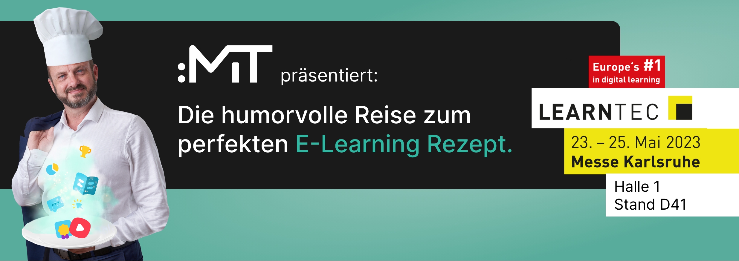 Newsletterbanner_MIT Sie sehen Bernhard Pannholzer als E-Learning Koch. Er lädt Sie zu einer humorvollen Reise zum Rezept für das perfektee E-Learning auf der LEARNTEC 2023 ein.