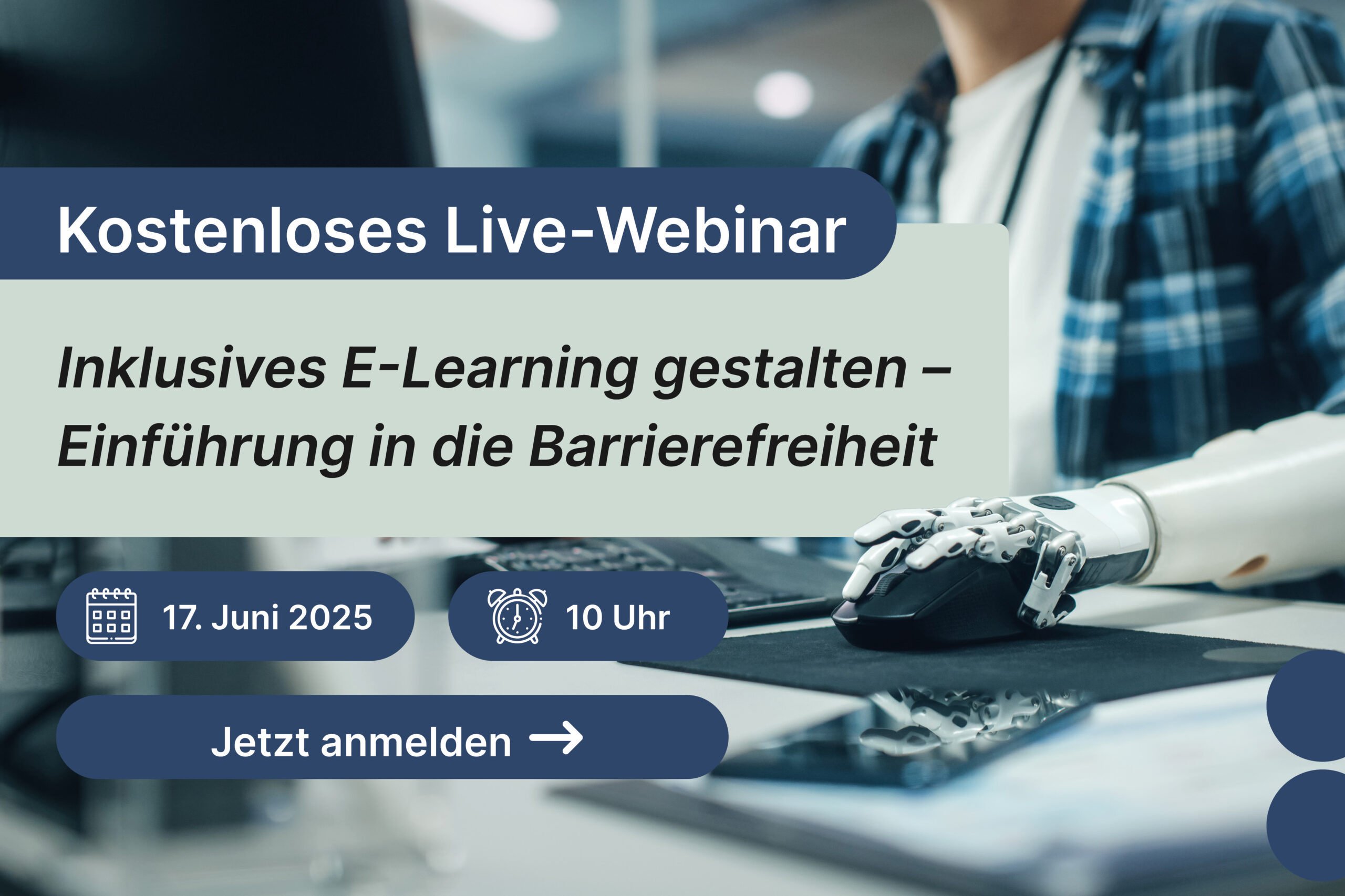 Einladung zum Webinar "Inklusives E-Learning gestalten – Einführung in die Barrierefreiheit"