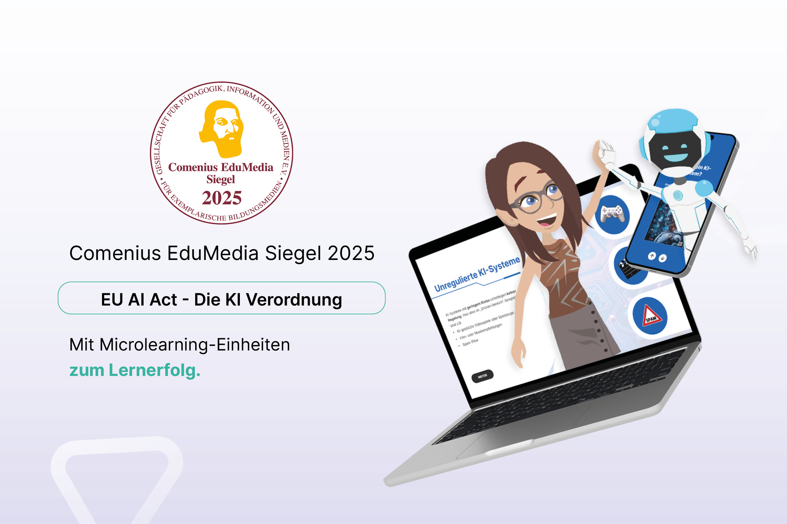 Comenius EduMedia Siegel für unseren E-Learning Kurs „EU AI Act“ Comenius EduMedia Siegel für unseren E-Learning Kurs „EU AI Act“