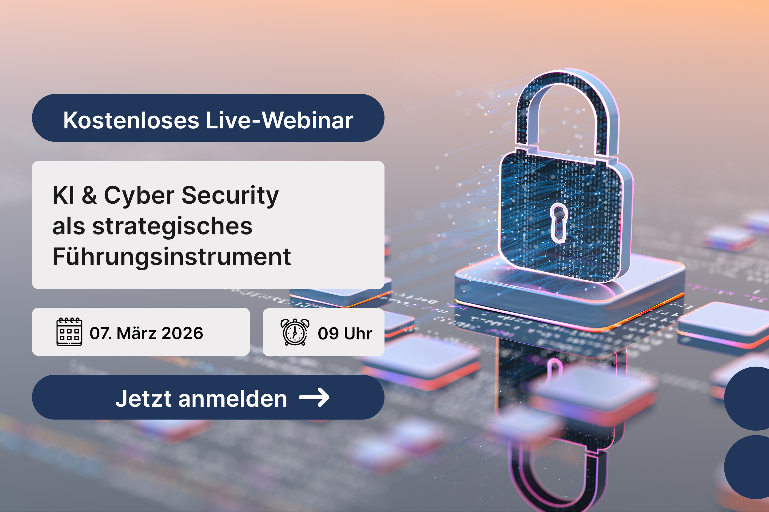 Einladung zu unserem Webinar "KI & Cyber Security als Führungsaufgabe"