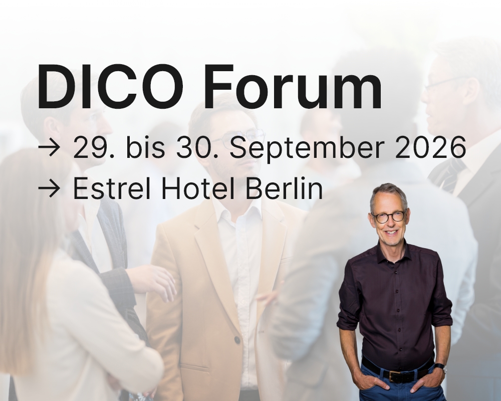 DICO Forum 2026 5 Treffen Sie uns am DICO Forum 2026